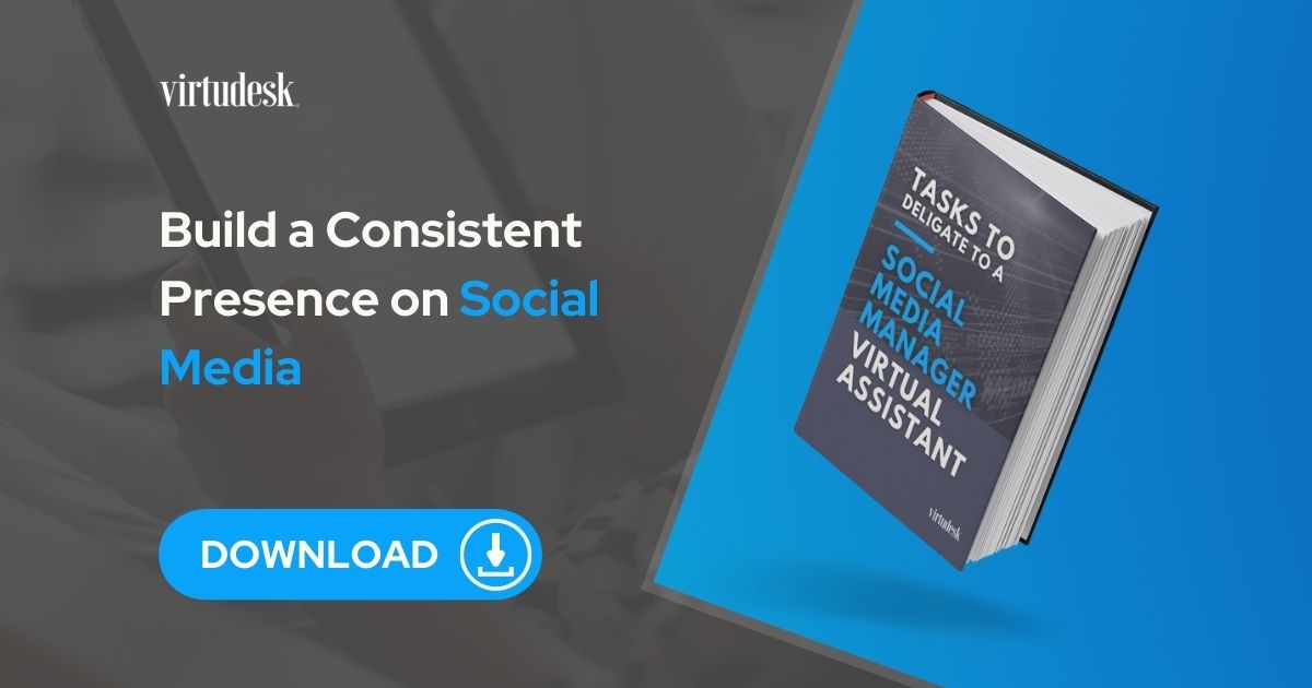 Tasks to Delegate to a Social Media Manager Virtual Assistant