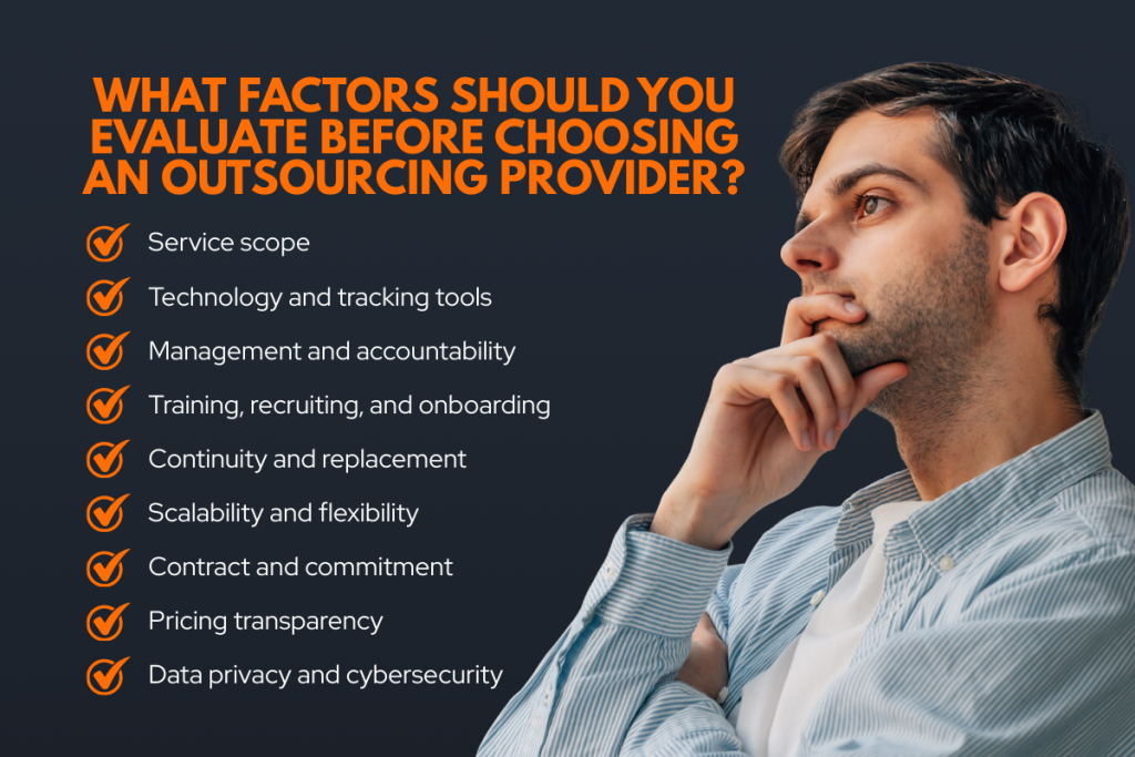 What Factors Should You Evaluate Before Choosing An Outsourcing Provider